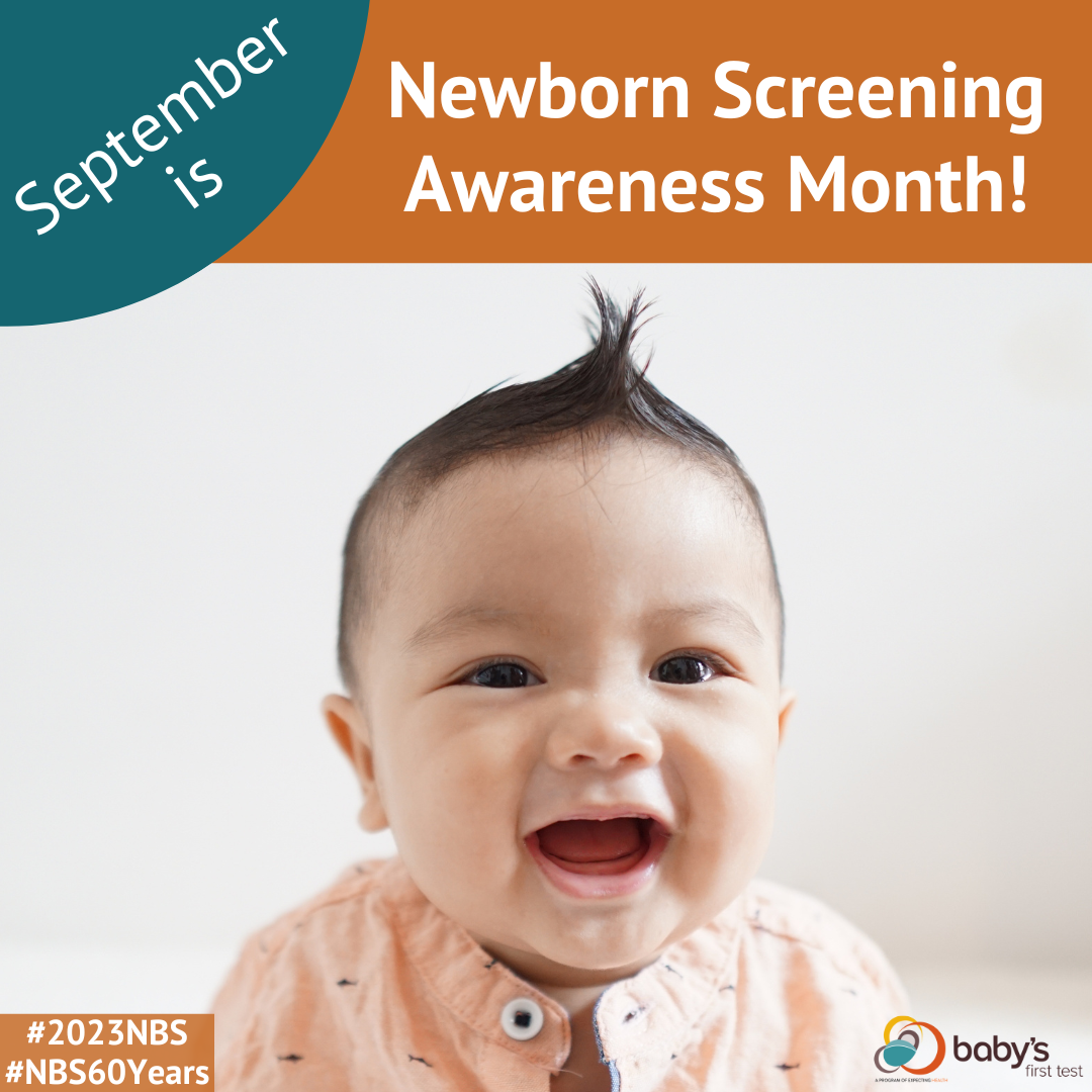 2023 Newborn Screening Awareness Month Baby's First Test Newborn